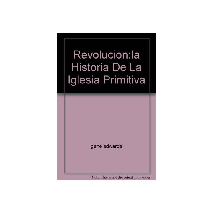 Revolución: la historia de la iglesia primitiva (Primera edición)